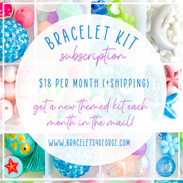 Bracelet Kit or Bracelet Kit Subscription
